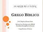 Slides do Curso Grego Bíblico